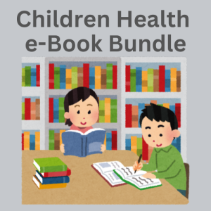 Children Health e-Book Bundle – with Resell Rights